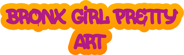 Bronx Girl Pretty Art